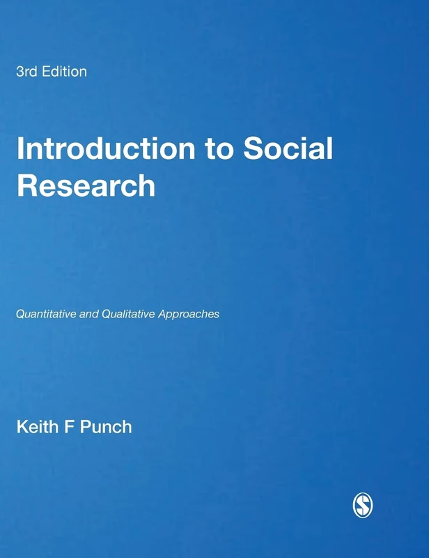 Introduction to Social Research: Quantitative and Qualitative Approaches