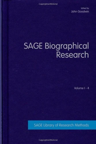 SAGE Biographical Research (SAGE Library of Research Methods)