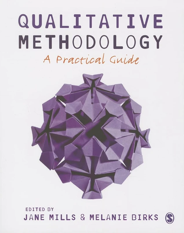 Qualitative Methodology: A Practical Guide