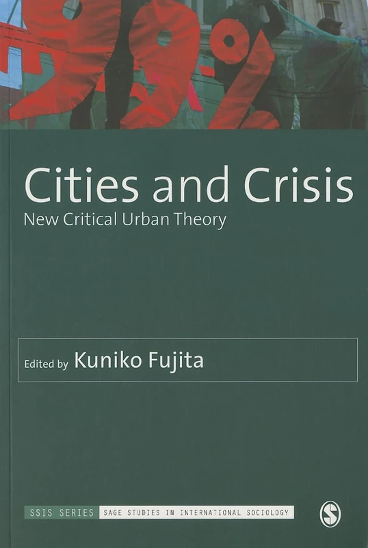 Sage Cities and Crisis: New Critical Urban Theory Book