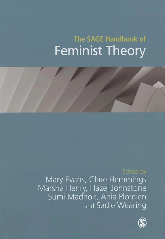 Sage Handbook of Feminist Theory - Sage Publications Book