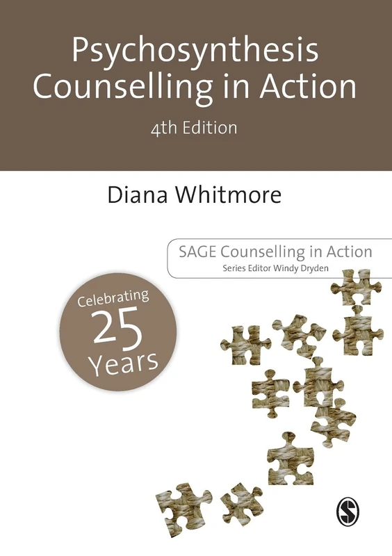 Psychosynthesis Counselling in Action (Counselling in Action series)