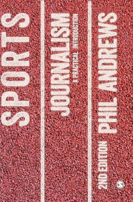 Sage Publications Sports Journalism: A Practical Introduction - Image 1