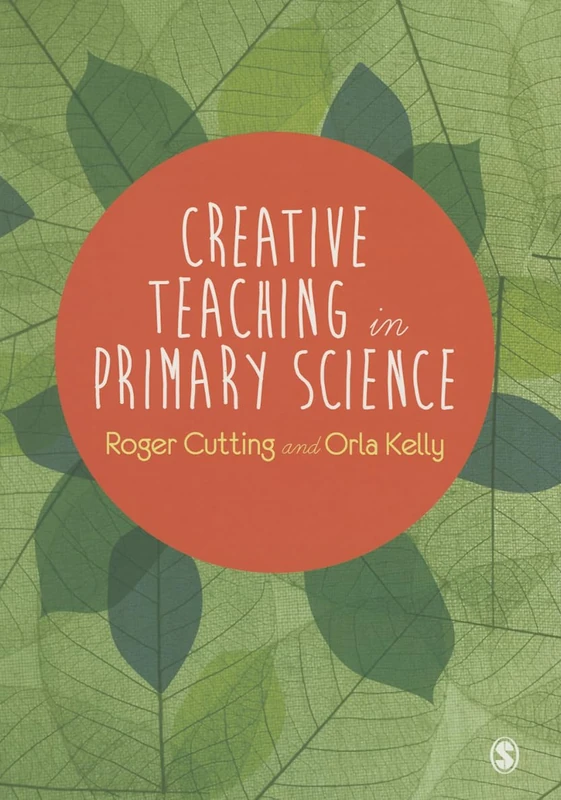 Creative Teaching in Primary Science