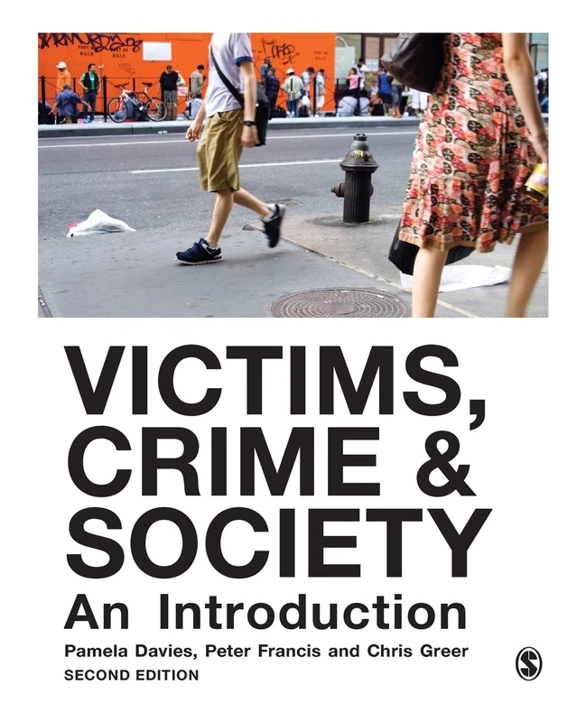 Sage Publications Victims, Crime and Society: An Introduction