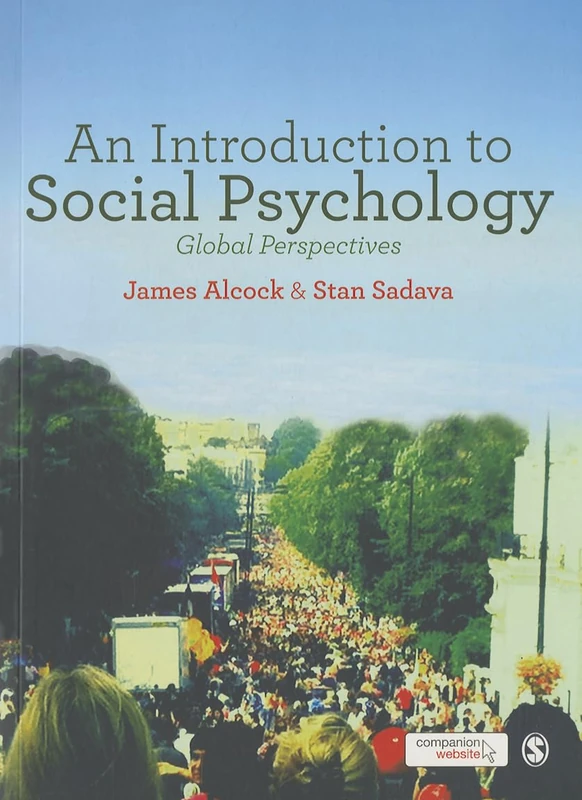 An Introduction to Social Psychology: Global Perspectives