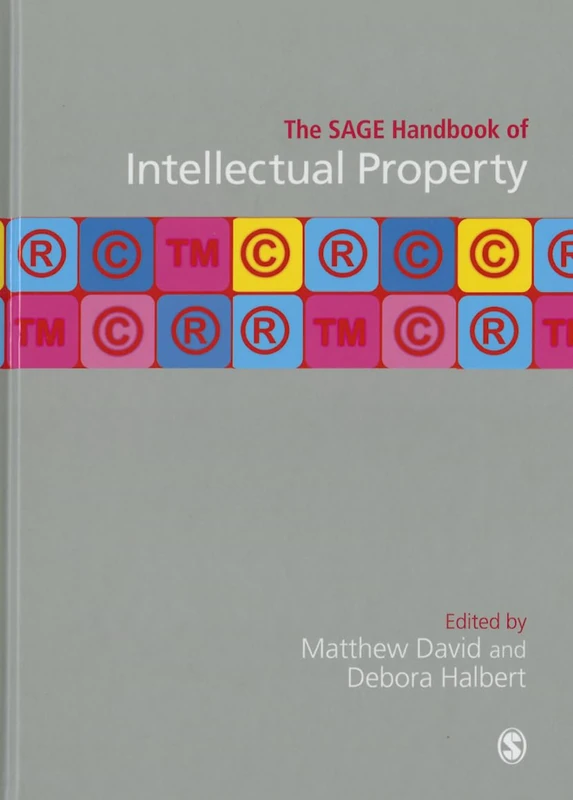 Sage Handbook of Intellectual Property - Sage Publications
