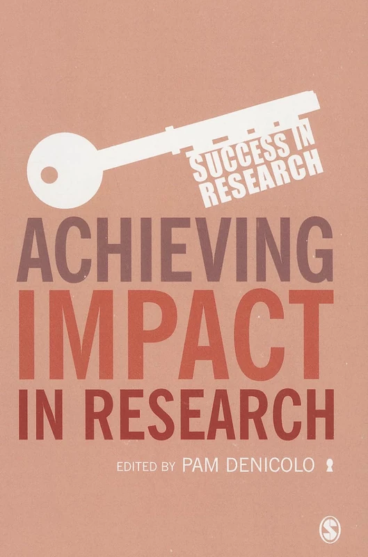 Achieving Impact in Research (Success in Research) - Image 1