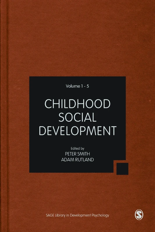 Childhood Social Development (SAGE Library in Developmental Psychology)