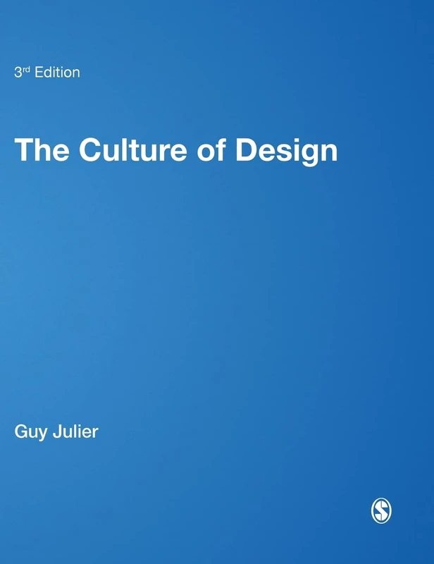 Sage Publications - The Culture of Design - Revised Edition