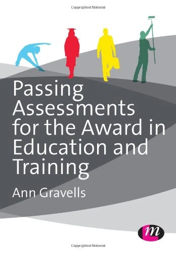Passing Assessments for the Award in Education and Training (Further Education and Skills)