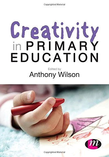 Creativity in Primary Education (Achieving QTS Series)