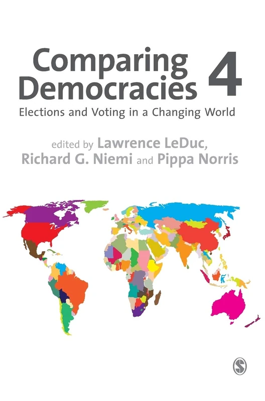 Sage Comparing Democracies: Elections and Voting in a Changing World