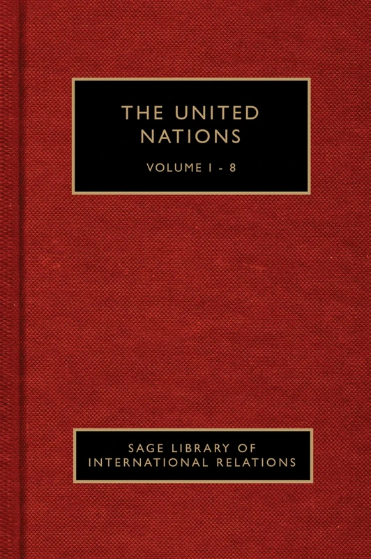The United Nations (SAGE Library of International Relations)
