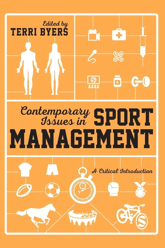 Sage Contemporary Issues in Sport Management - Textbook