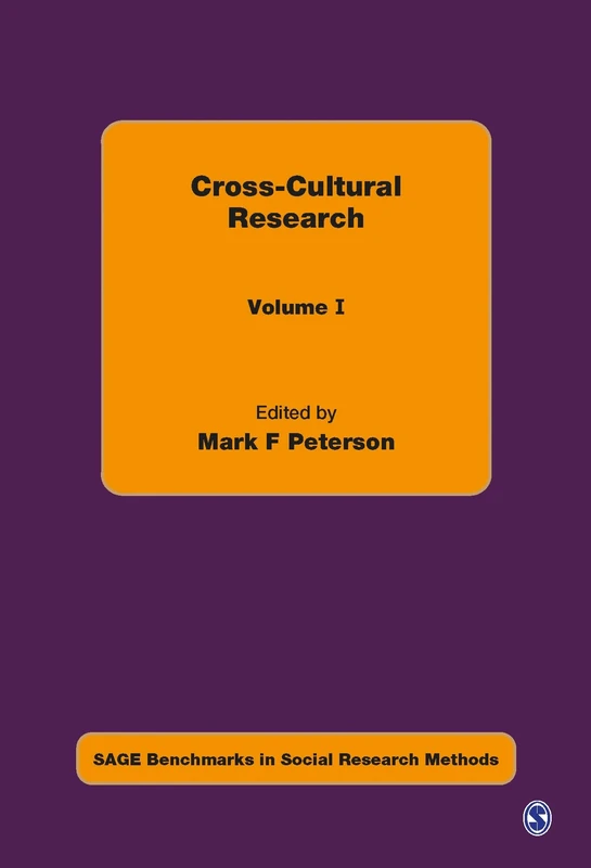 Cross-Cultural Research (SAGE Benchmarks in Social Research Methods)