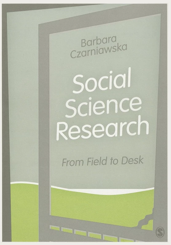 Sage Social Science Research: From Field to Desk Textbook