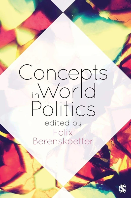 Sage Publications - Concepts in World Politics Book