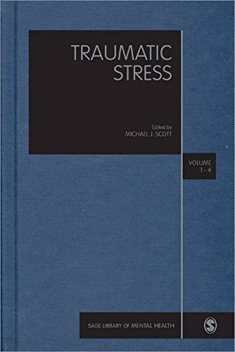 Traumatic Stress (SAGE Library in Mental Health)