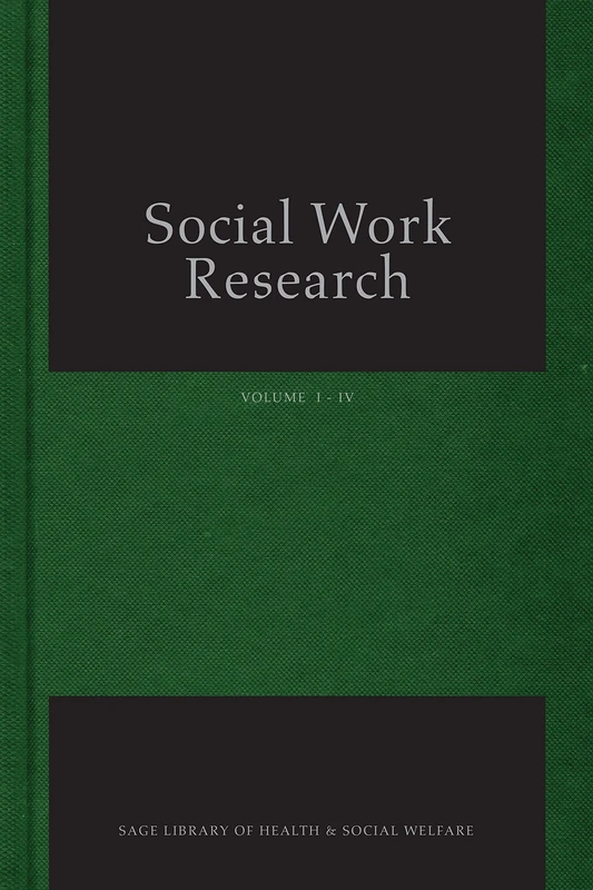 Social Work Research (Sage Library of Health and Social Welfare Series)