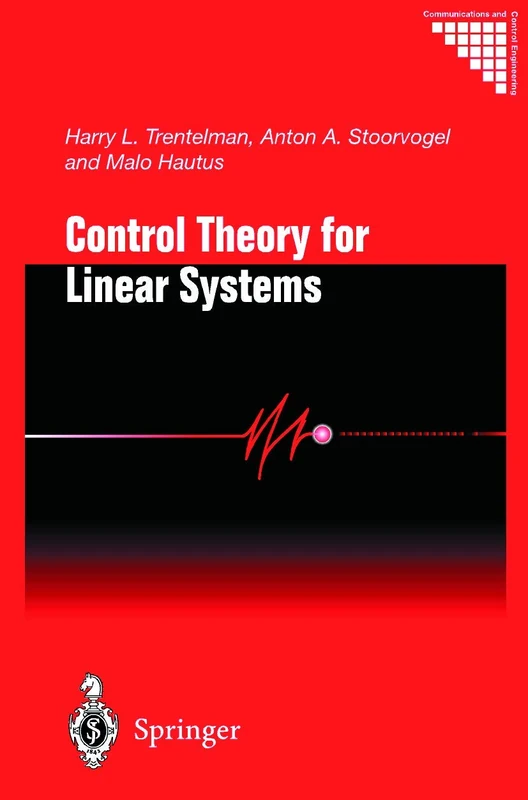 Control Theory for Linear Systems (Communications and Control Engineering)