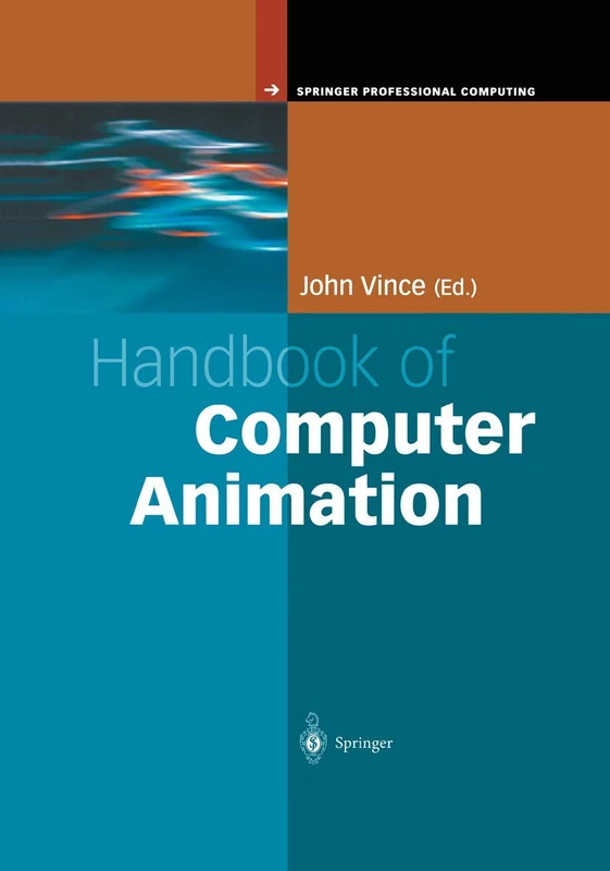 Handbook of Computer Animation (Springer Professional Computing)