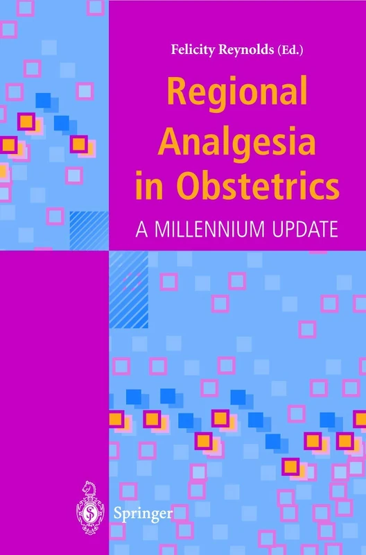 Regional Analgesia in Obstetrics: A Millennium Update - Image 1