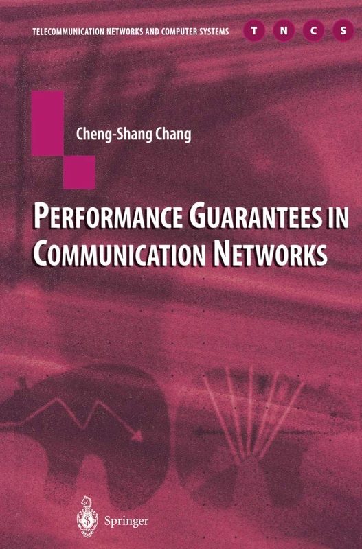 Springer - Performance Guarantees in Communication Networks