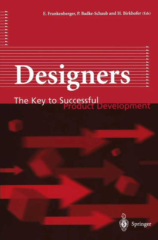 Designers: The Key to Successful Product Development