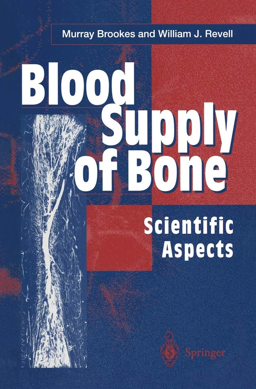 Blood Supply of Bone: Scientific Aspects