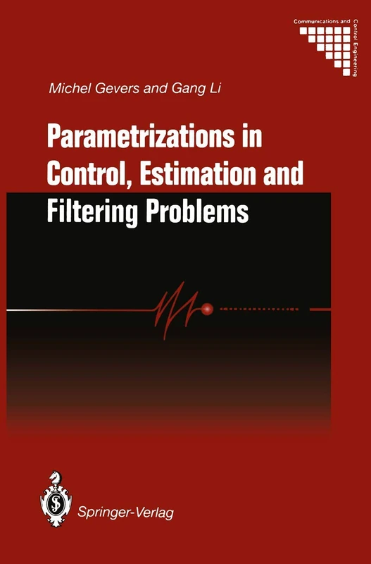Parametrizations in Control, Estimation and Filtering Problems: Accuracy Aspects (Communications and Control Engineering) - Image 1