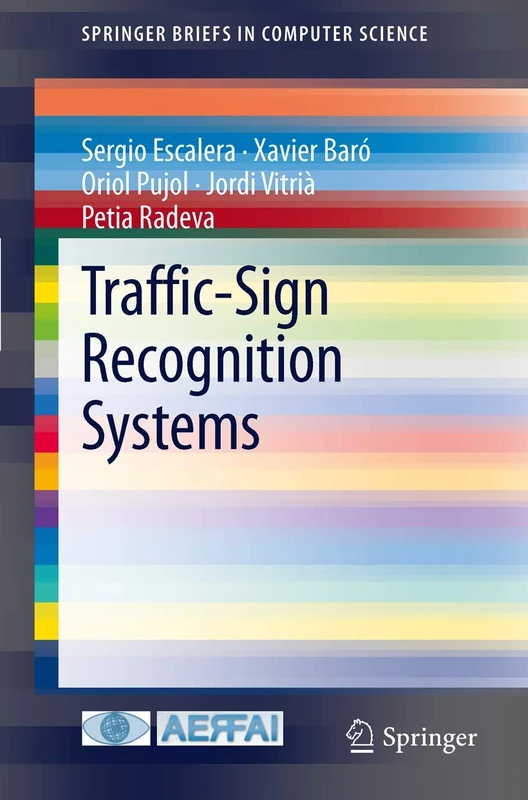 Traffic-Sign Recognition Systems (SpringerBriefs in Computer Science)
