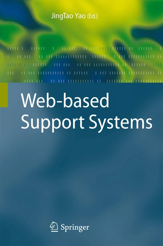 Web-based Support Systems (Advanced Information and Knowledge Processing)