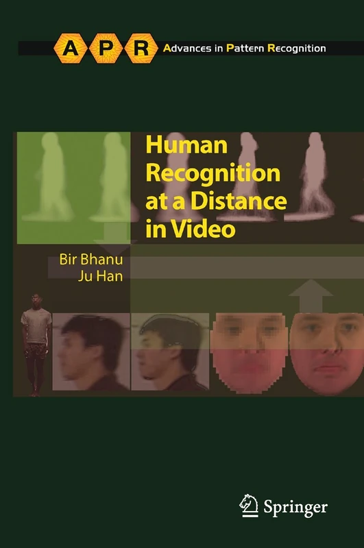 Human Recognition at a Distance in Video (Advances in Computer Vision and Pattern Recognition) - Image 1