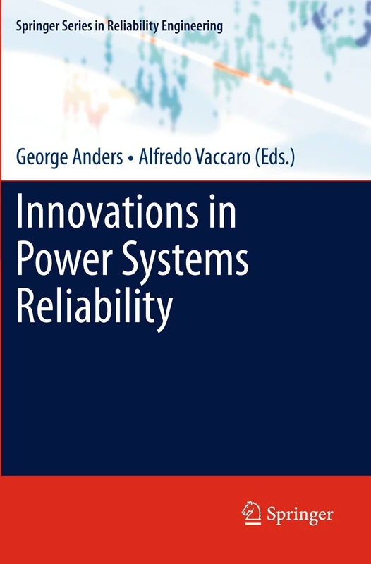 Springer Innovations in Power Systems Reliability Book