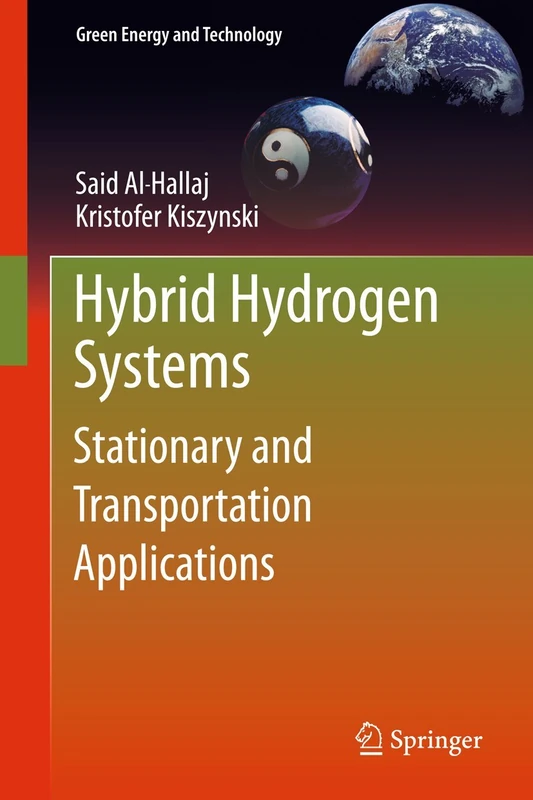 Hybrid Hydrogen Systems: Stationary and Transportation Applications (Green Energy and Technology)