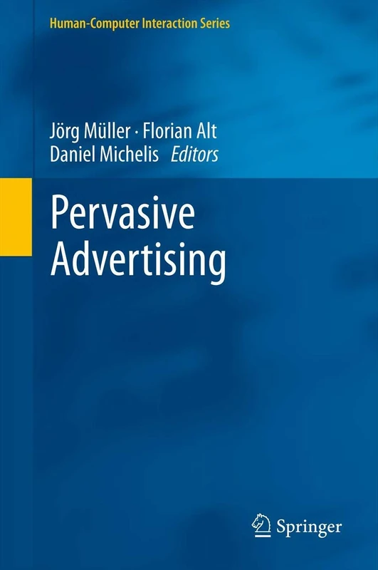 Pervasive Advertising (Human–Computer Interaction Series)