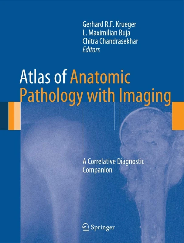 Atlas of Anatomic Pathology with Imaging: A Correlative Diagnostic Companion