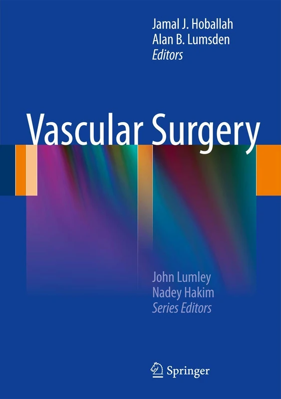 Vascular Surgery: 6 (New Techniques in Surgery Series, 6)