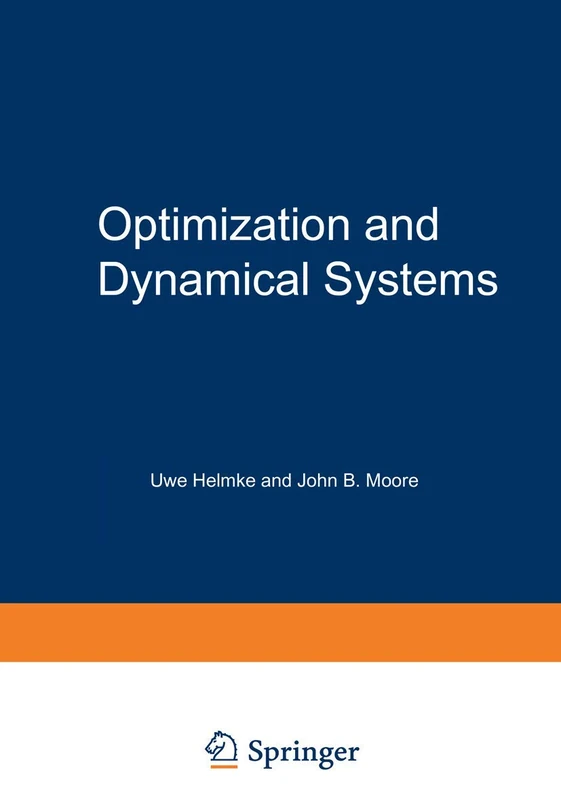 Optimization and Dynamical Systems (Communications and Control Engineering)