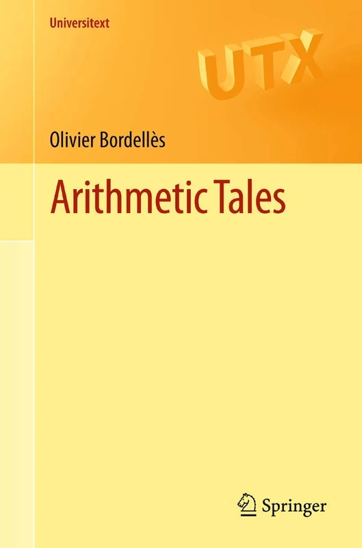 Arithmetic Tales (Universitext) - Image 1