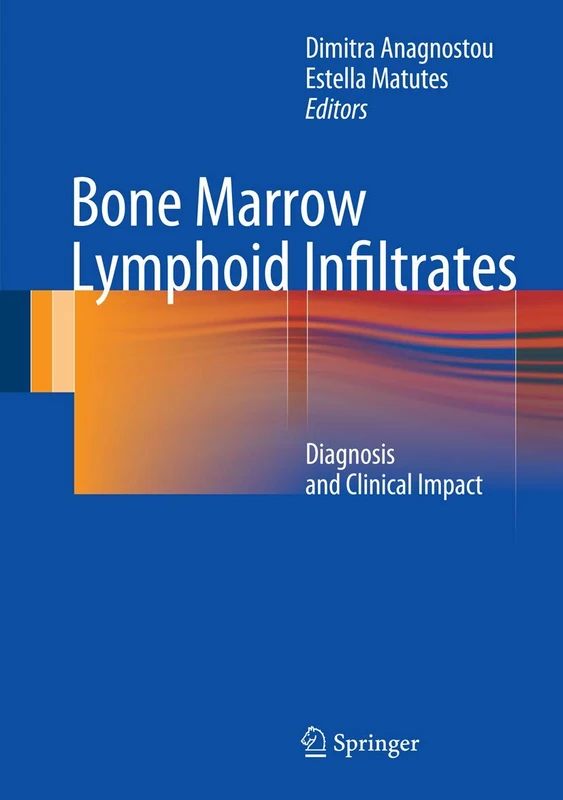 Springer - Bone Marrow Lymphoid Infiltrates Monograph