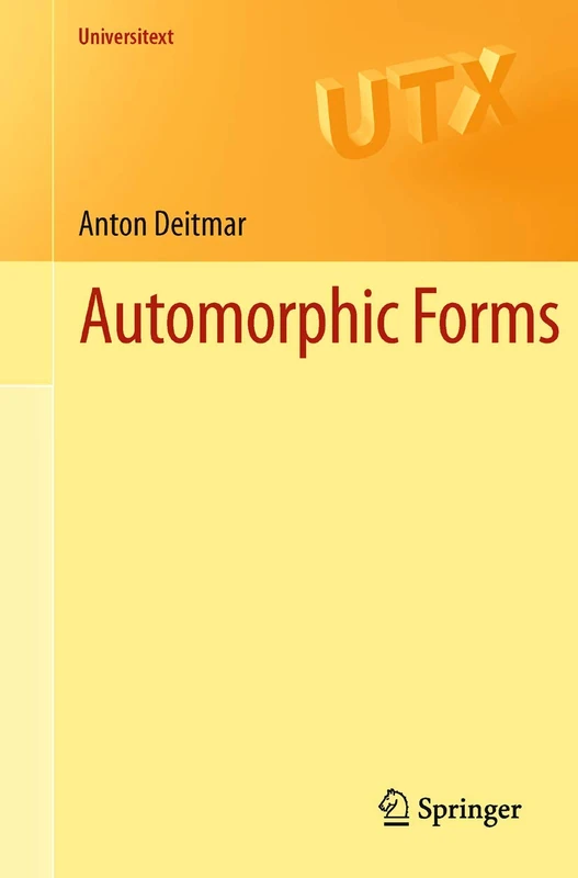 Automorphic Forms: 0 (Universitext)