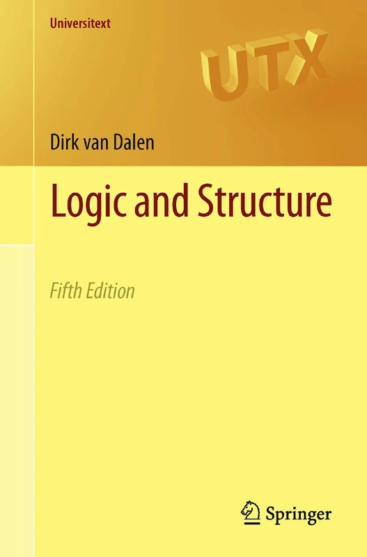 Logic and Structure (Universitext)