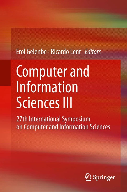 Computer and Information Sciences III: 27th International Symposium on Computer and Information Sciences - Image 1
