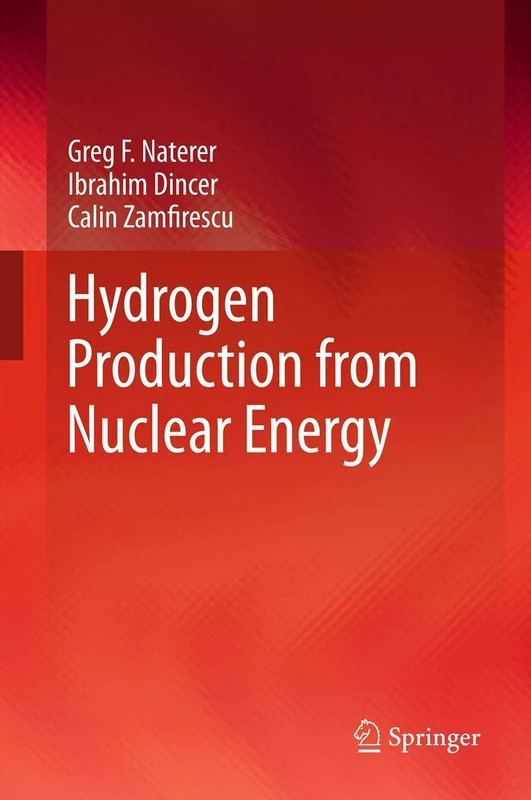 Hydrogen Production from Nuclear Energy: 8 (Lecture Notes in Energy)