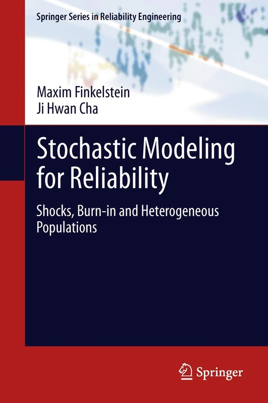 Springer Stochastic Modeling for Reliability Textbook
