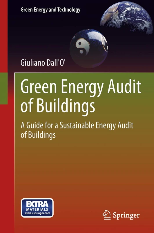 Green Energy Audit of Buildings: A guide for a sustainable energy audit of buildings (Green Energy and Technology)