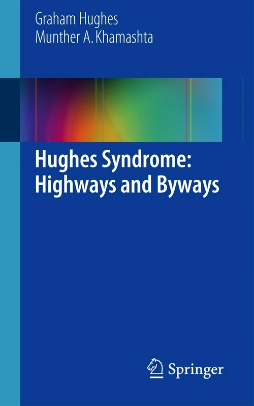 Hughes Syndrome: Highways and Byways - Image 1