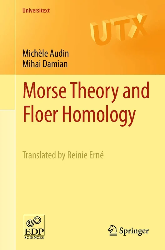 Morse Theory and Floer Homology (Universitext)